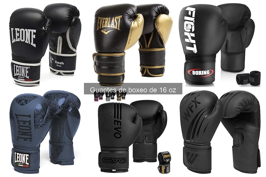 Descubre qué son los guantes de boxeo de 16 oz