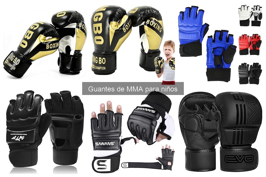 Guantes de MMA para niños: ¿Qué son y por qué son importantes?