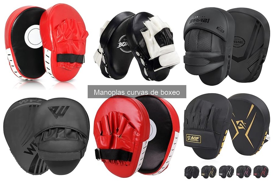 Guía para elegir manoplas curvas de boxeo adecuadas