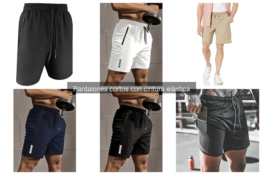 Pantalones Cortos con Cintura Elástica: Beneficios y Usos