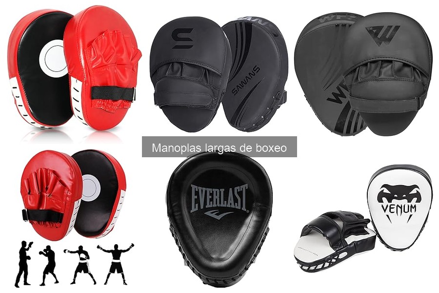 ¿Qué son las manoplas largas de boxeo? Características y beneficios