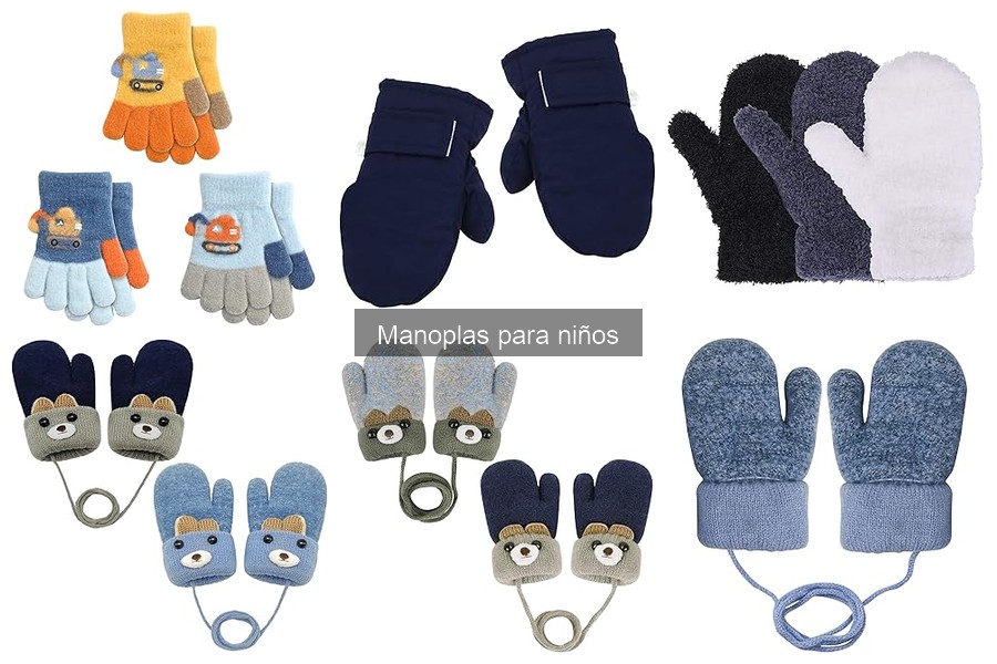 Reseñas de manoplas para niños: mejores opciones en 2023