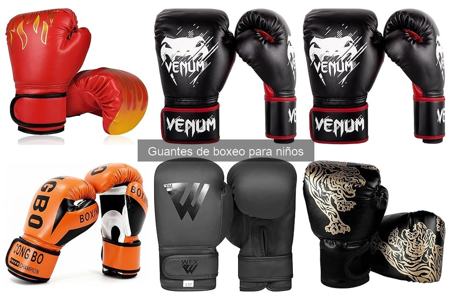 Tipos de guantes de boxeo para niños: guía completa